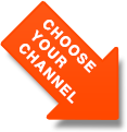 Choose your channel